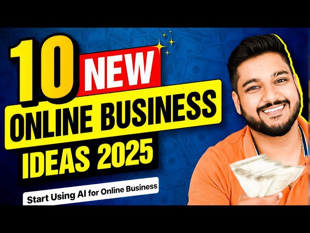 10 New Online Business Ideas | Business Ideas 2025 | Social Seller Academy